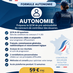QCM concours Douane Catégorie B – Autonomie | Léoba